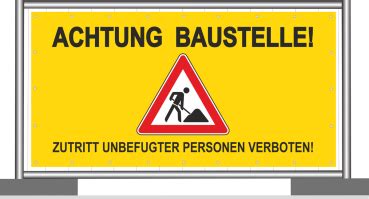 Baustellenbanner Achtung Baustelle