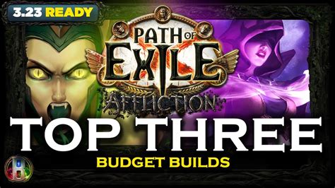 Poe Top Budget Builds Path Of Exile Poe Affliction League