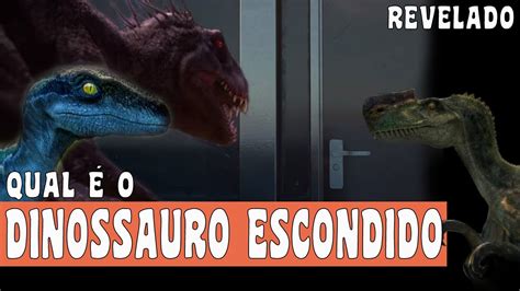 QUAL É O DINOSSAURO ESCONDIDO NO BARCO DE ACAMPAMENTO JURÁSSICO YouTube