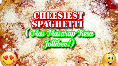 Paano Magluto Ng Creamy Cheesy Spaghetti Mas Masarap Pa Sa