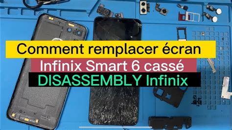 Comment remplacer écran Infinix Smart 6 afficheur Infinix lcd