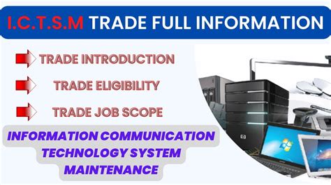 I C T S M Information Communication Technology System Maintenance