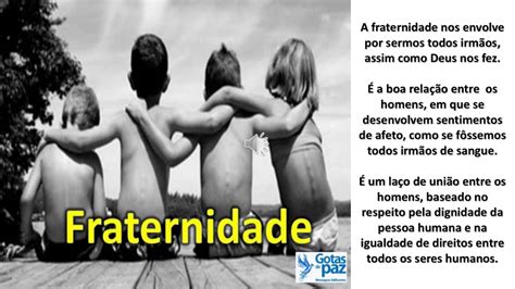 FRATERNIDADE Áudio GotasdePaz Mensagens Edificantes YouTube