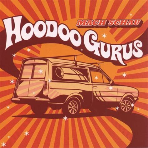 Hoodoo Gurus Chariot Of The Gods 2022