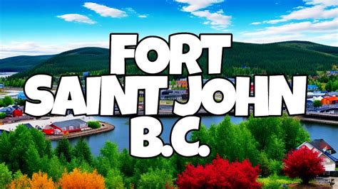 Best Things To Do In Fort Saint John British Columbia Youtube