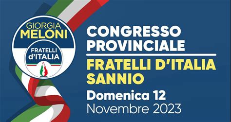 Domenica Novembre Il Congresso Provinciale Di Fratelli D Italia