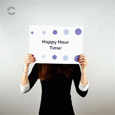 Happy Hour Time S Get The Best  On Giphy