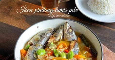 Resep Ikan Pindang Tumis Pete Oleh Dewix Donce Cookpad