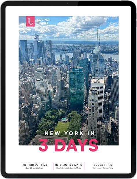 New York In 3 Days Itinerary Maps Loving New York Usa