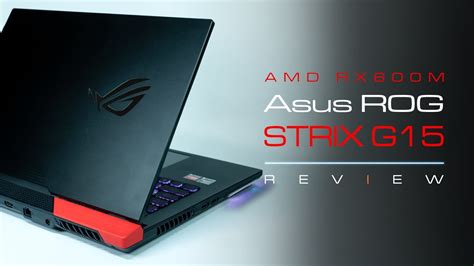 Asus Rog Strix G15 Advantage Edition G513 2021 Review Youtube