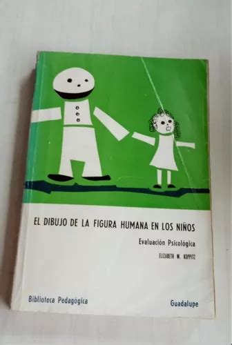 El Dibujo De La Figura Humana En Los Niños Koppitz 1976 en venta en