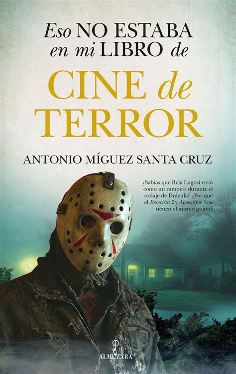 Eso No Estaba En Mi Libro De Cine De Terror Editorial Almuzara