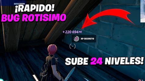 Mapa De Xp Como Subir Rapido De Nivel En Fortnite Capitulo Bug De