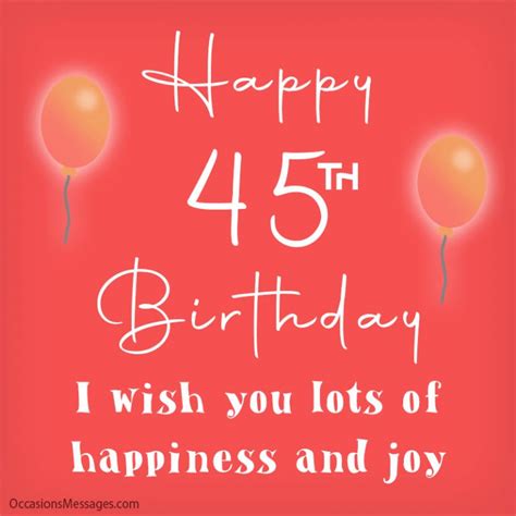 Happy 45th Birthday Wishes Messages For 45 Year Olds