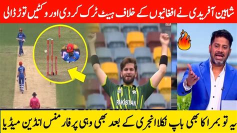 Pakistan Vs Afghanistan Warm Up Match Full Highlights Today Shaheen