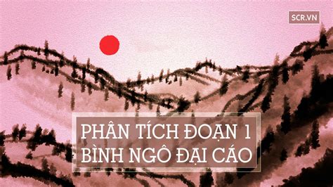 Phân Tích Đoạn 3 Bình Ngô Đại Cáo 12 Bài Văn Hay Nhất Nhất Việt Edu