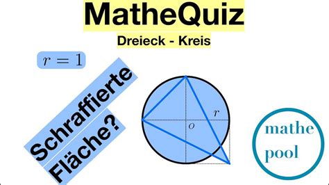 Mathequiz Kreis Dreieck Fl Chenberechnung Youtube