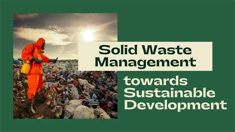 Solid Waste Management Towards Sustainable Development Youtube