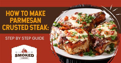 How To Make Parmesan Crusted Steak STEP BY STEP GUIDE