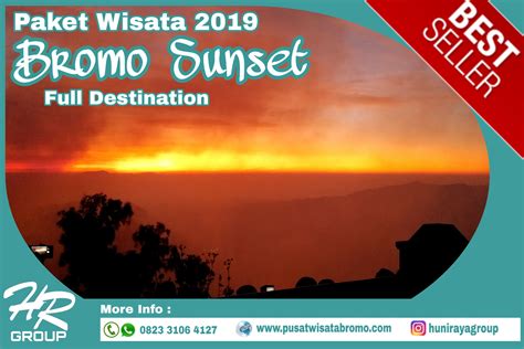 Paket Wisata Bromo Sunset Tour Pusatwisatabromo By Huni Raya