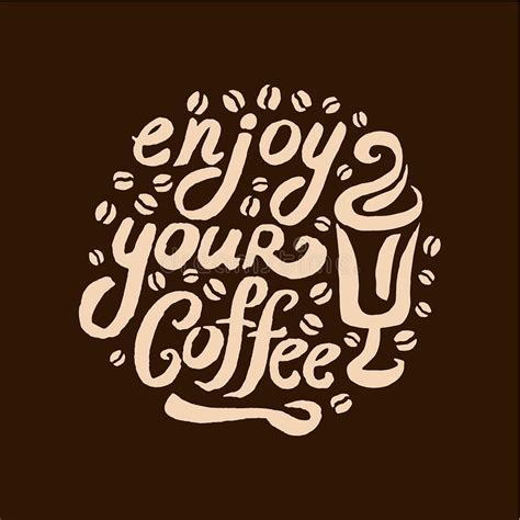 Vector Hand Drawn Coffee Quote Lettering Illustration Composition With