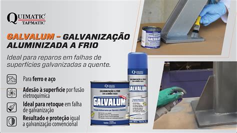 Galvalum Galvaniza O Aluminizada A Frio Quimatic Tapmatic Youtube