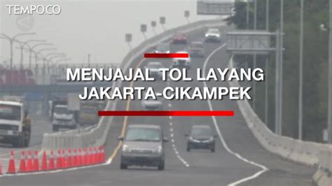 Antusias Warga Menjajal Tol Layang Japek Ii Video Tempo Co