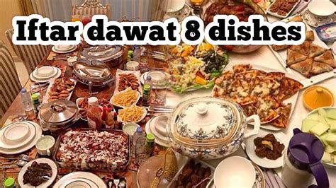 Dawat E Iftar Complete Menu With Tips Ideas Special Dawat Vlog