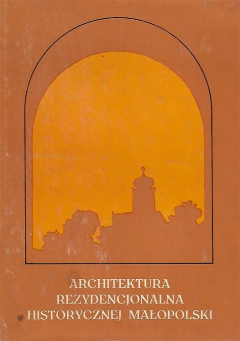 Stara Szuflada Architektura Rezydencjonalna Historycznej Ma Opolski