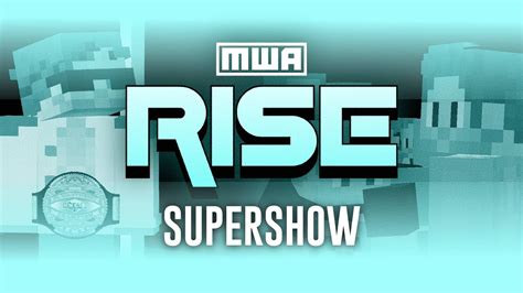 Minecraft Wrestling Alliance RISE Supershow Sep 13 2023 YouTube