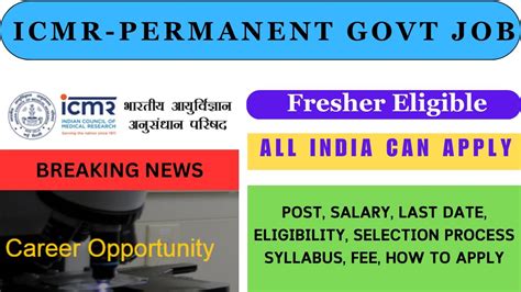 Icmr Bengluru Permanent Govt Job Salary How To