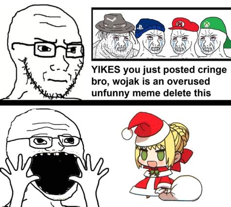 Yikes You Just Posted Cringe Bro Wojak Is An Overused Unfunny Meme