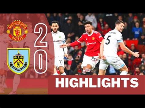 English Premier League 2022 Highlights Manchester United Vs Burnley