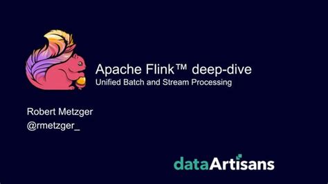 Apache Flink Deep Dive Ppt