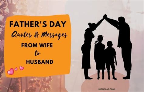 40 Father S Day Quotes And Messages From Wife To Husband