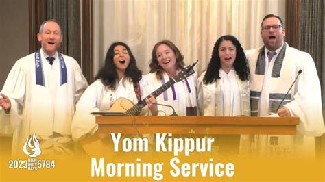 Yom Kippur Morning Service 10 30a 09 25 2023 Youtube