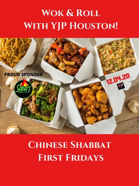 Chinese Shabbat First Fridays Yjp Houston