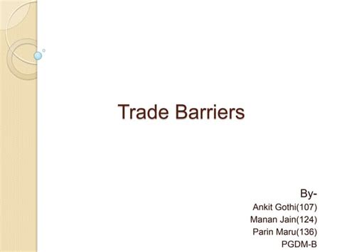 Trade Barriers Ppt