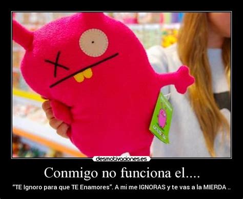 Imágenes Y Carteles De Ignoro Pag 3 Desmotivaciones