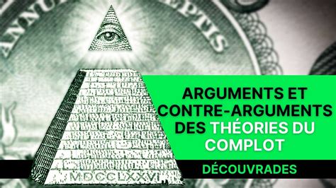 Conf Rences Arguments Et Contre Arguments Des Th Ories Du Complot