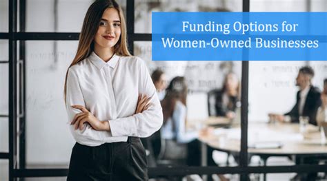 Funding Options For Women Owned Businesses Small Business Funding