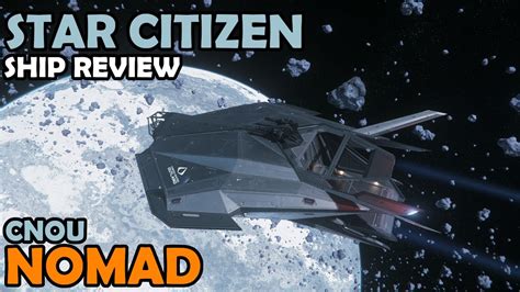 Nomad Review And Tour Star Citizen 3 11 Gameplay YouTube