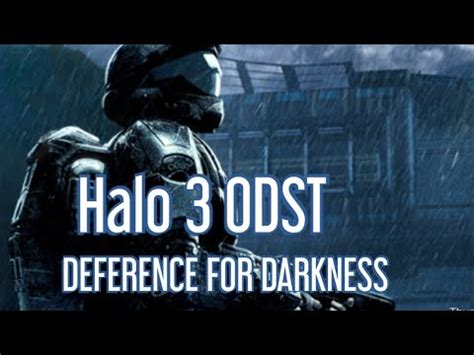 Halo 3 ODST Soundtrack Deference For Darkness YouTube