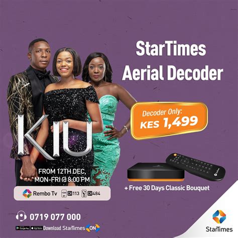 Startimes Kenya On Twitter Access Affordable And Great Digital Tv