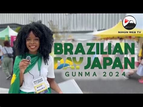 Brazilian Day Japan Foi Realizado Pela Primeira Vez Na Cidade De Ota