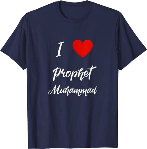 I Love Prophet Muhammad Mohammed Muslim Islam T Shirt Sold By Juan Sebastián Moreno Sku 38678