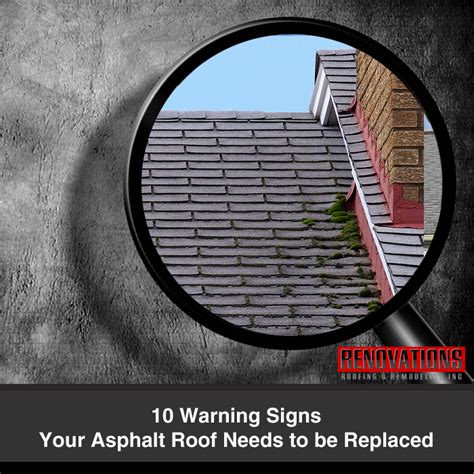 10 Warning Signs Your Asphalt Roof Needs To Be Replaced