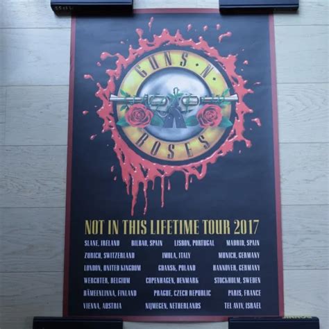 Guns N Roses 2017 Not In This Life Time Original Concert Tour Poster Europe £124 34 Picclick Uk