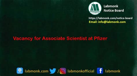 Vacancy For Associate Scientist At Pfizer Notice Board