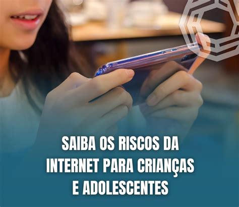 Saiba os riscos da internet para crianças e adolescentes